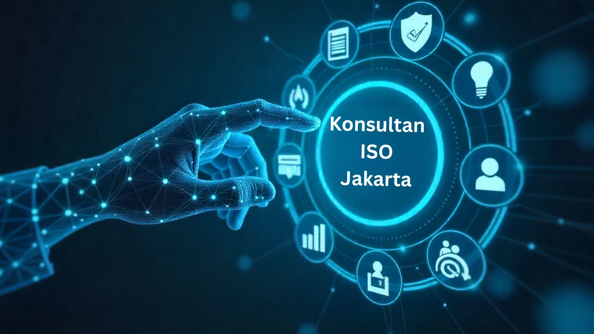 konsultan ISO Jakarta From Compliance Headaches to Seamless Certification