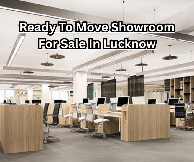 Explore Ready To Move Showroom for Sale in Lucknow